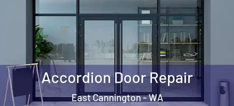  Accordion Door Repair East Cannington - WA