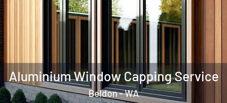Aluminium Window Capping Service Beldon - WA
