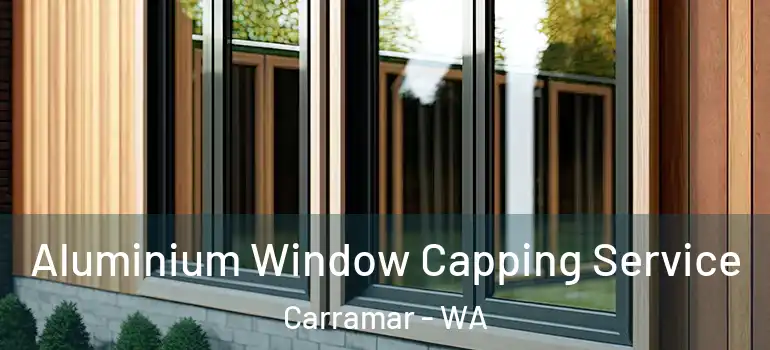 Aluminium Window Capping Service Carramar - WA