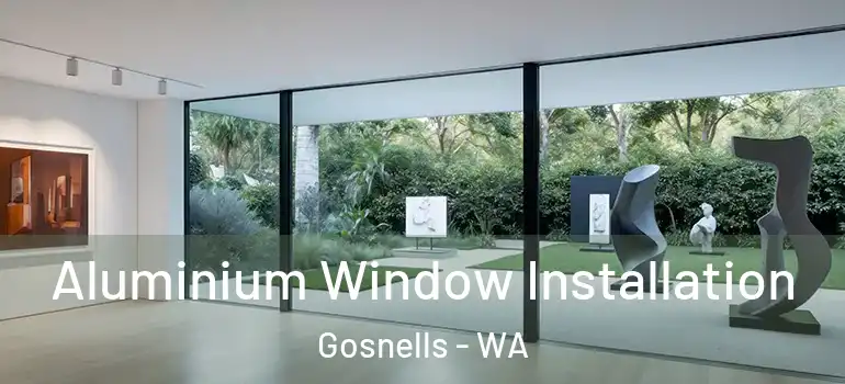  Aluminium Window Installation Gosnells - WA