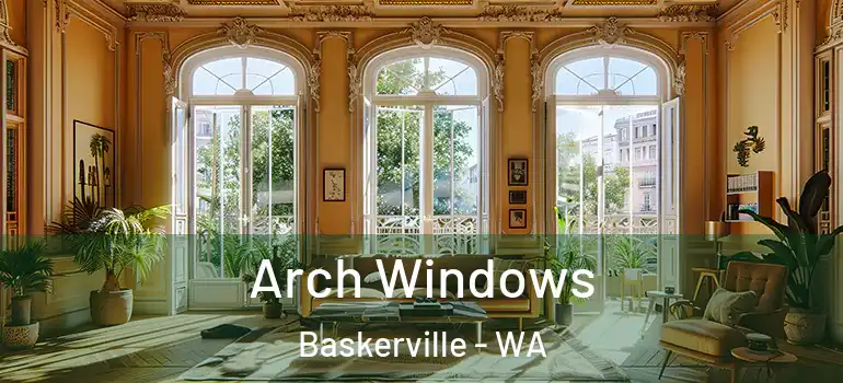 Arch Windows Baskerville - WA