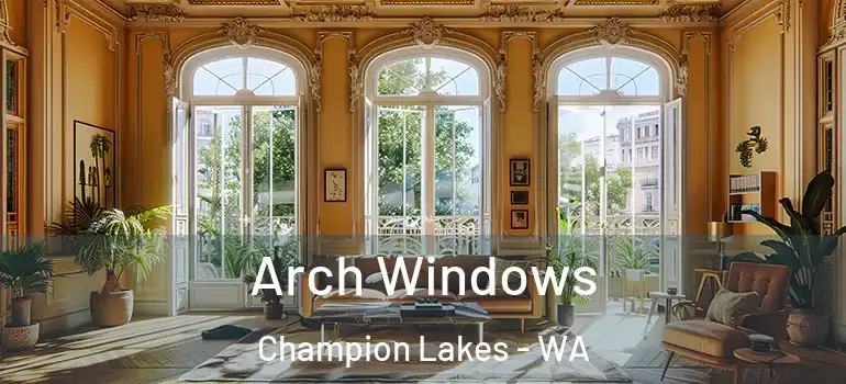  Arch Windows Champion Lakes - WA