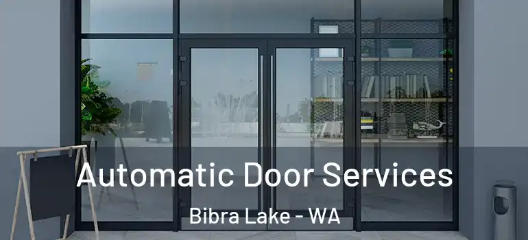 Automatic Door Services Bibra Lake - WA