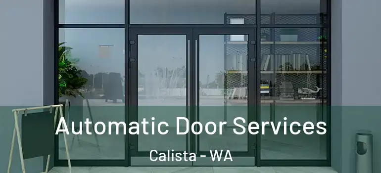 Automatic Door Services Calista - WA