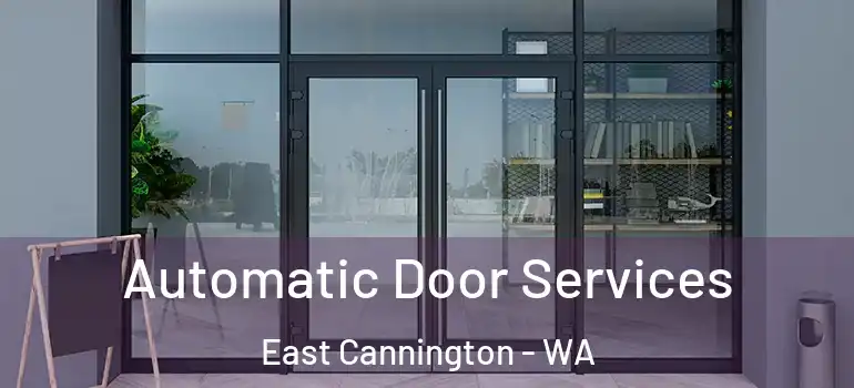 Automatic Door Services East Cannington - WA