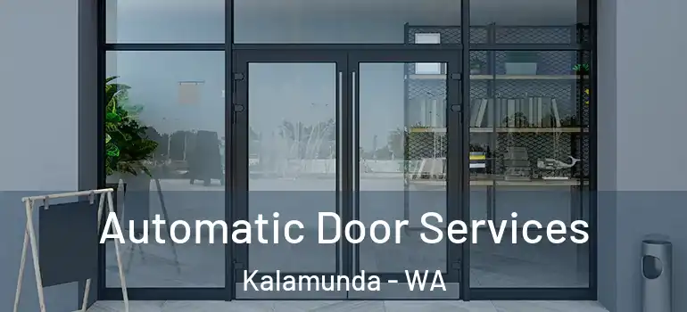 Automatic Door Services Kalamunda - WA