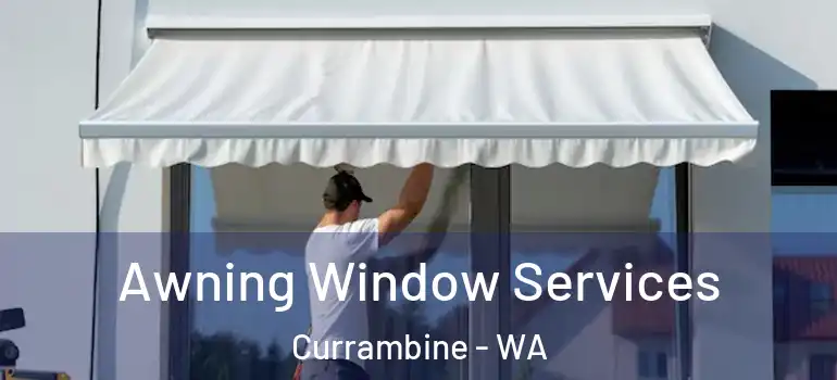 Awning Window Services Currambine - WA