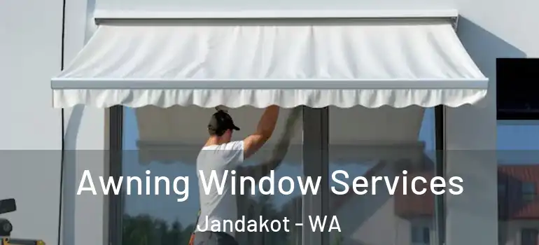 Awning Window Services Jandakot - WA