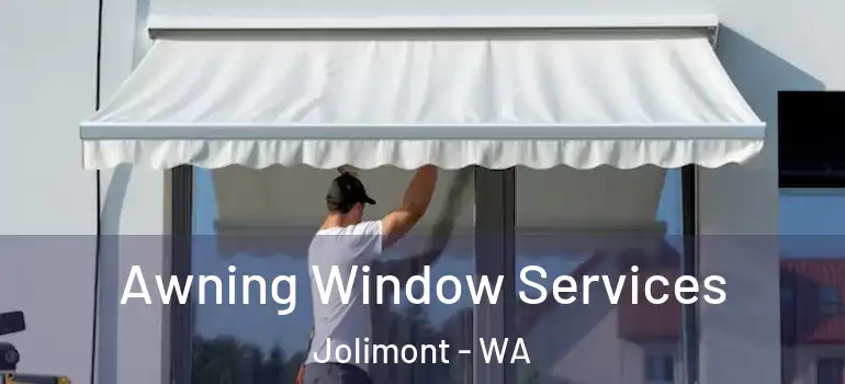 Awning Window Services Jolimont - WA