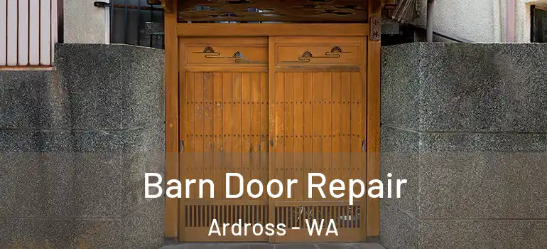 Barn Door Repair Ardross - WA