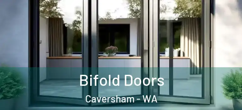  Bifold Doors Caversham - WA