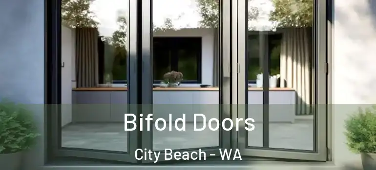  Bifold Doors City Beach - WA