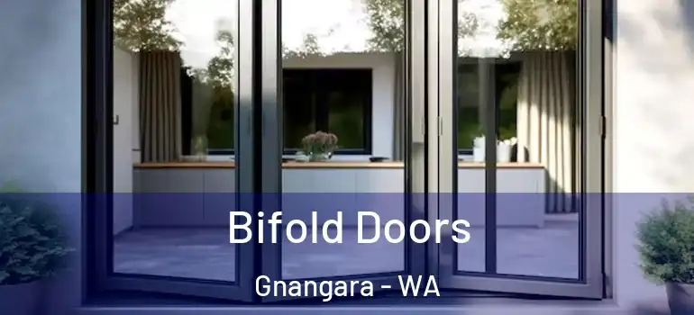  Bifold Doors Gnangara - WA