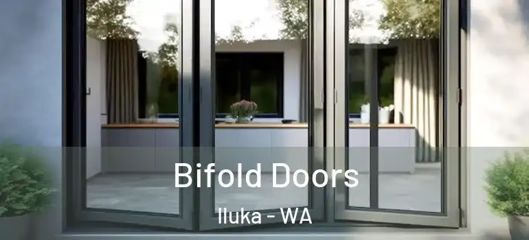 Bifold Doors Iluka - WA