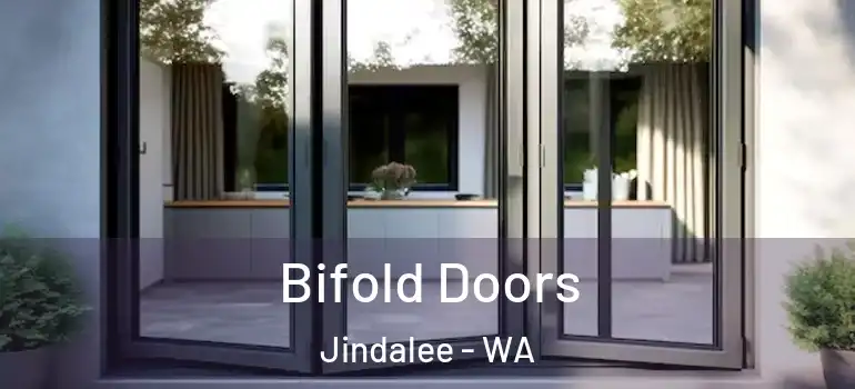  Bifold Doors Jindalee - WA