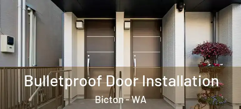 Bulletproof Door Installation Bicton - WA