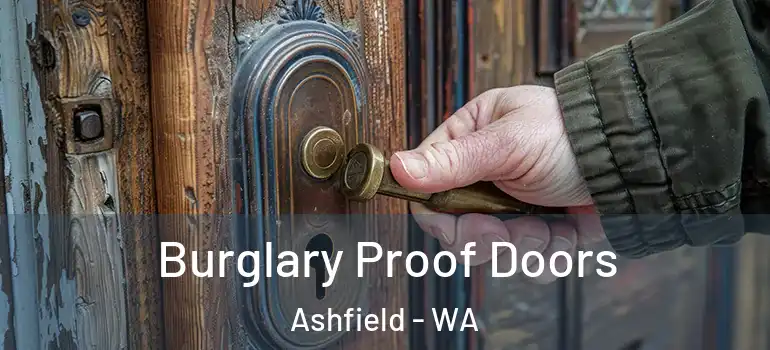 Burglary Proof Doors Ashfield - WA