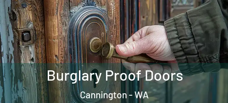 Burglary Proof Doors Cannington - WA