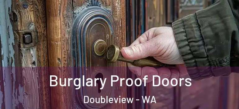 Burglary Proof Doors Doubleview - WA