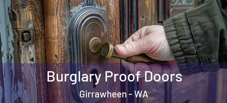 Burglary Proof Doors Girrawheen - WA
