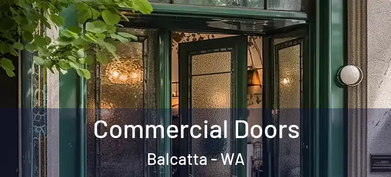  Commercial Doors Balcatta - WA
