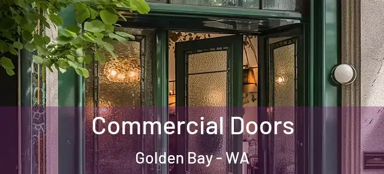 Commercial Doors Golden Bay - WA