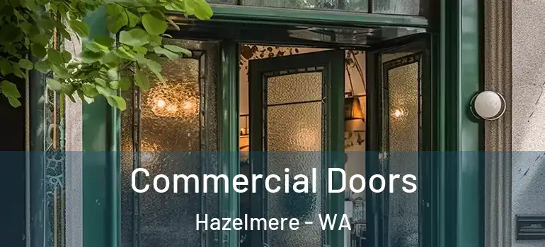  Commercial Doors Hazelmere - WA