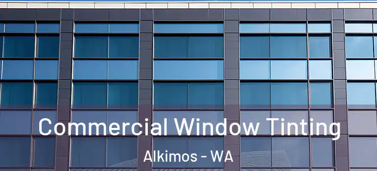  Commercial Window Tinting Alkimos - WA