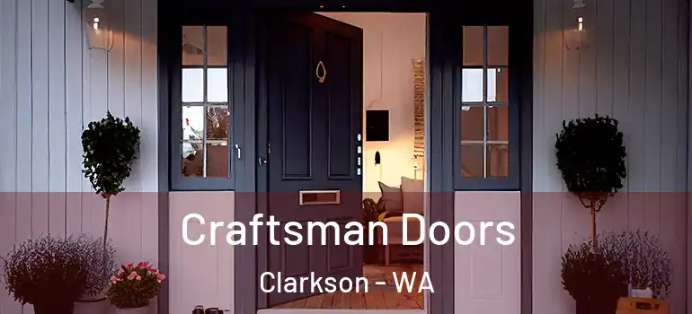  Craftsman Doors Clarkson - WA