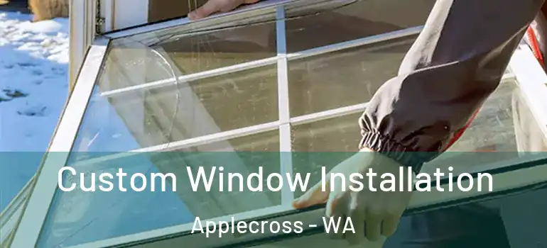 Custom Window Installation Applecross - WA