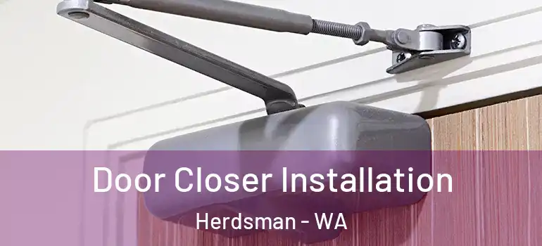  Door Closer Installation Herdsman - WA