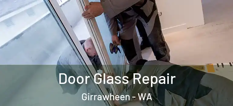 Door Glass Repair Girrawheen - WA