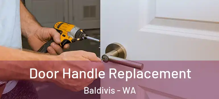 Door Handle Replacement Baldivis - WA