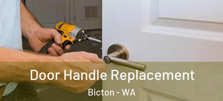 Door Handle Replacement Bicton - WA