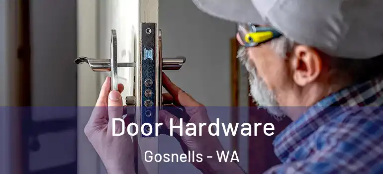 Door Hardware Gosnells - WA