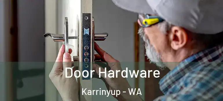 Door Hardware Karrinyup - WA