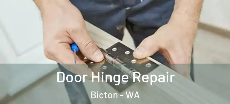 Door Hinge Repair Bicton - WA