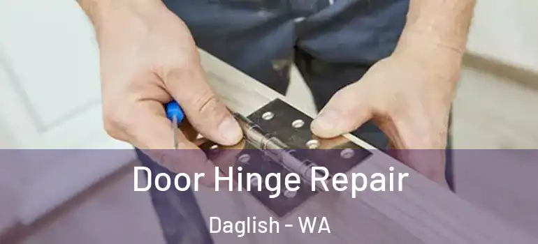  Door Hinge Repair Daglish - WA