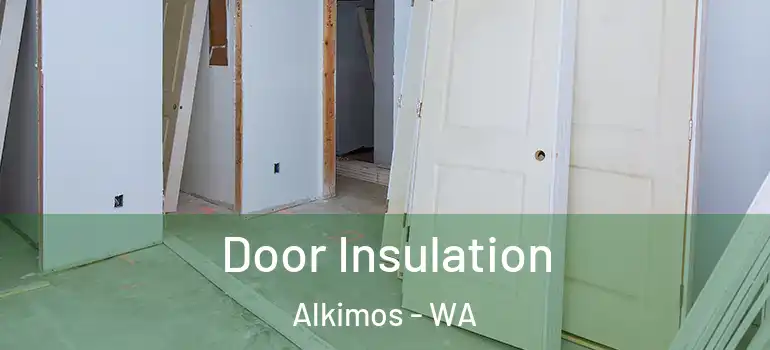  Door Insulation Alkimos - WA