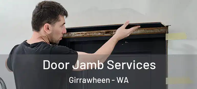 Door Jamb Services Girrawheen - WA