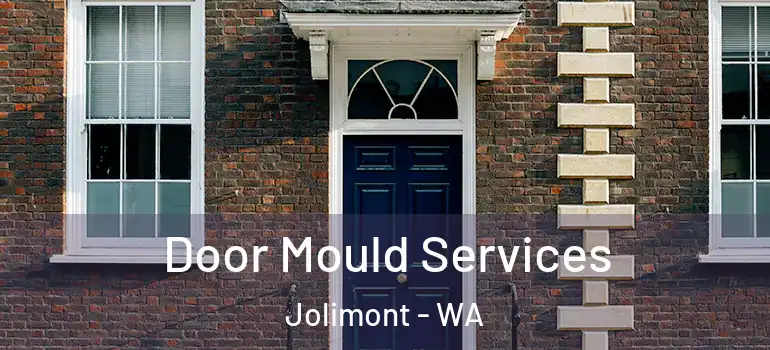 Door Mould Services Jolimont - WA