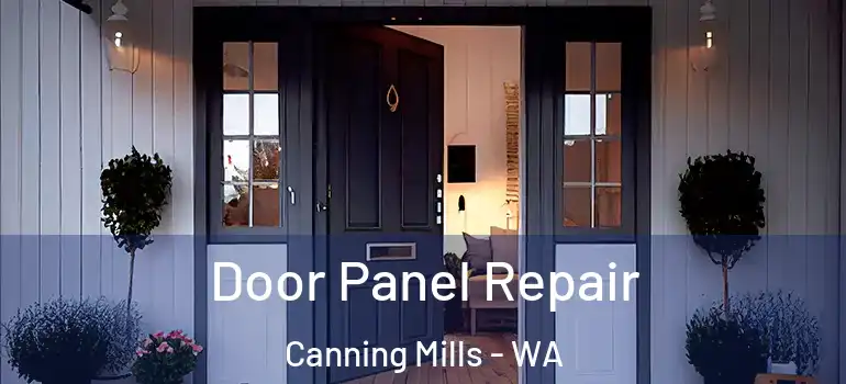  Door Panel Repair Canning Mills - WA