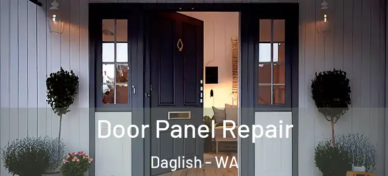  Door Panel Repair Daglish - WA