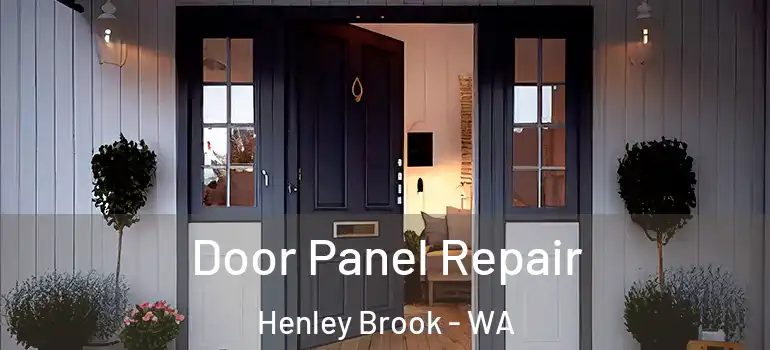 Door Panel Repair Henley Brook - WA
