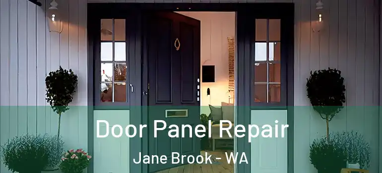 Door Panel Repair Jane Brook - WA