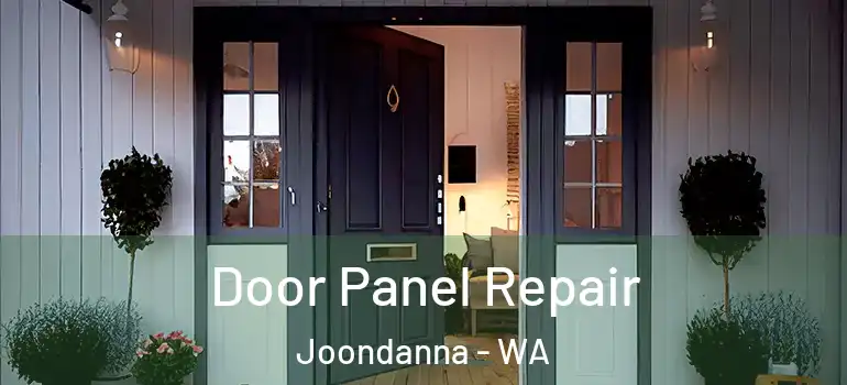 Door Panel Repair Joondanna - WA