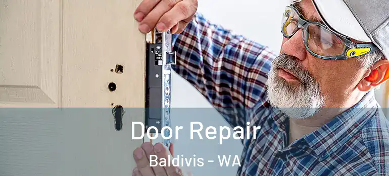  Door Repair Baldivis - WA