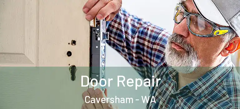  Door Repair Caversham - WA
