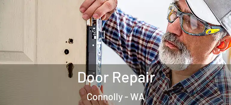  Door Repair Connolly - WA
