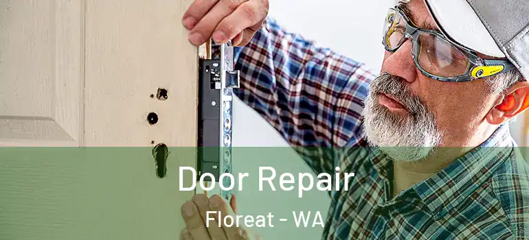  Door Repair Floreat - WA